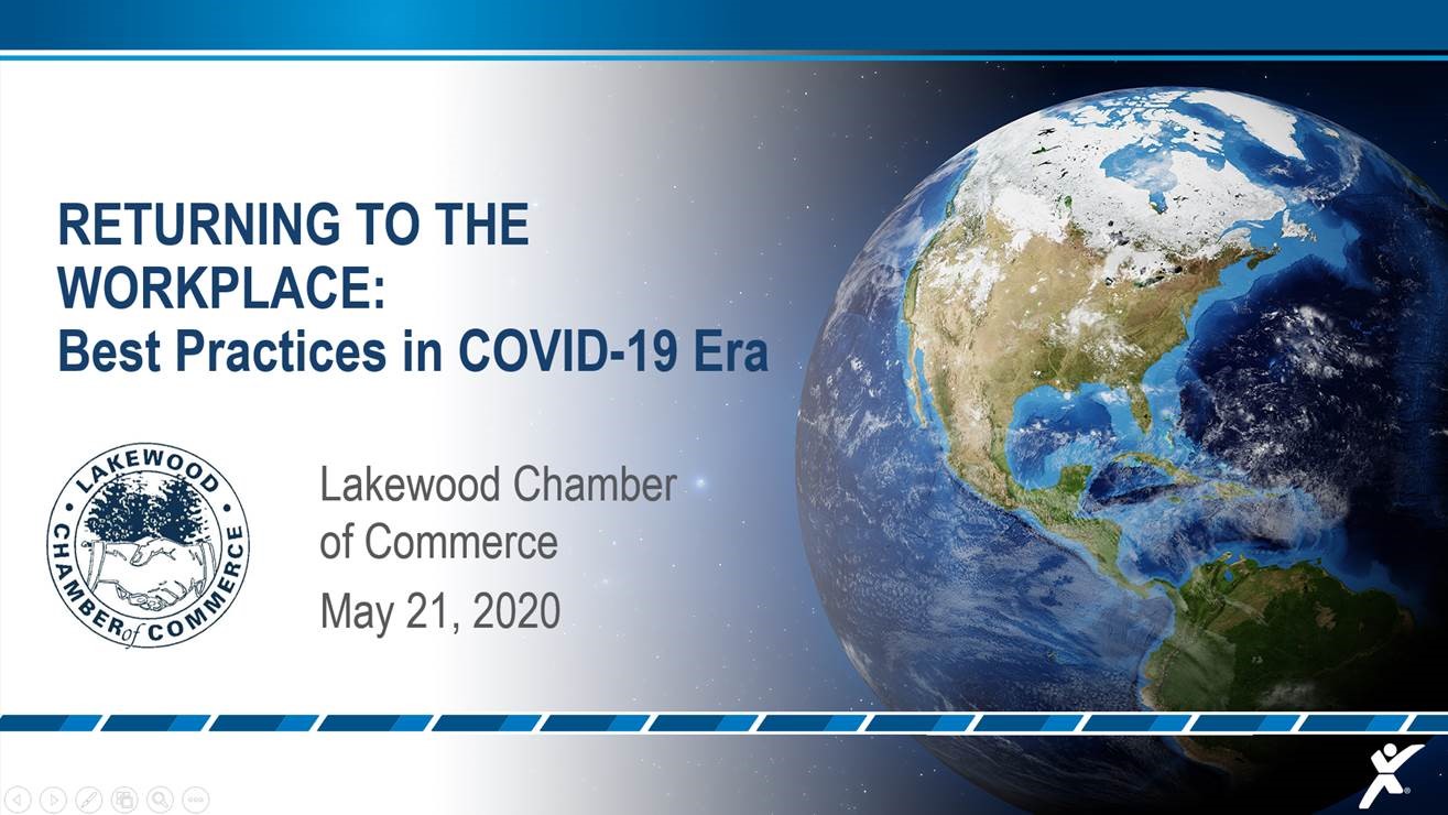 LIVE WEBINAR EVENT-EXPLORING THE LEGAL & TECHNICAL ASPECTS OF RETURNING TO THE WORKFORCE DURING COVID-19